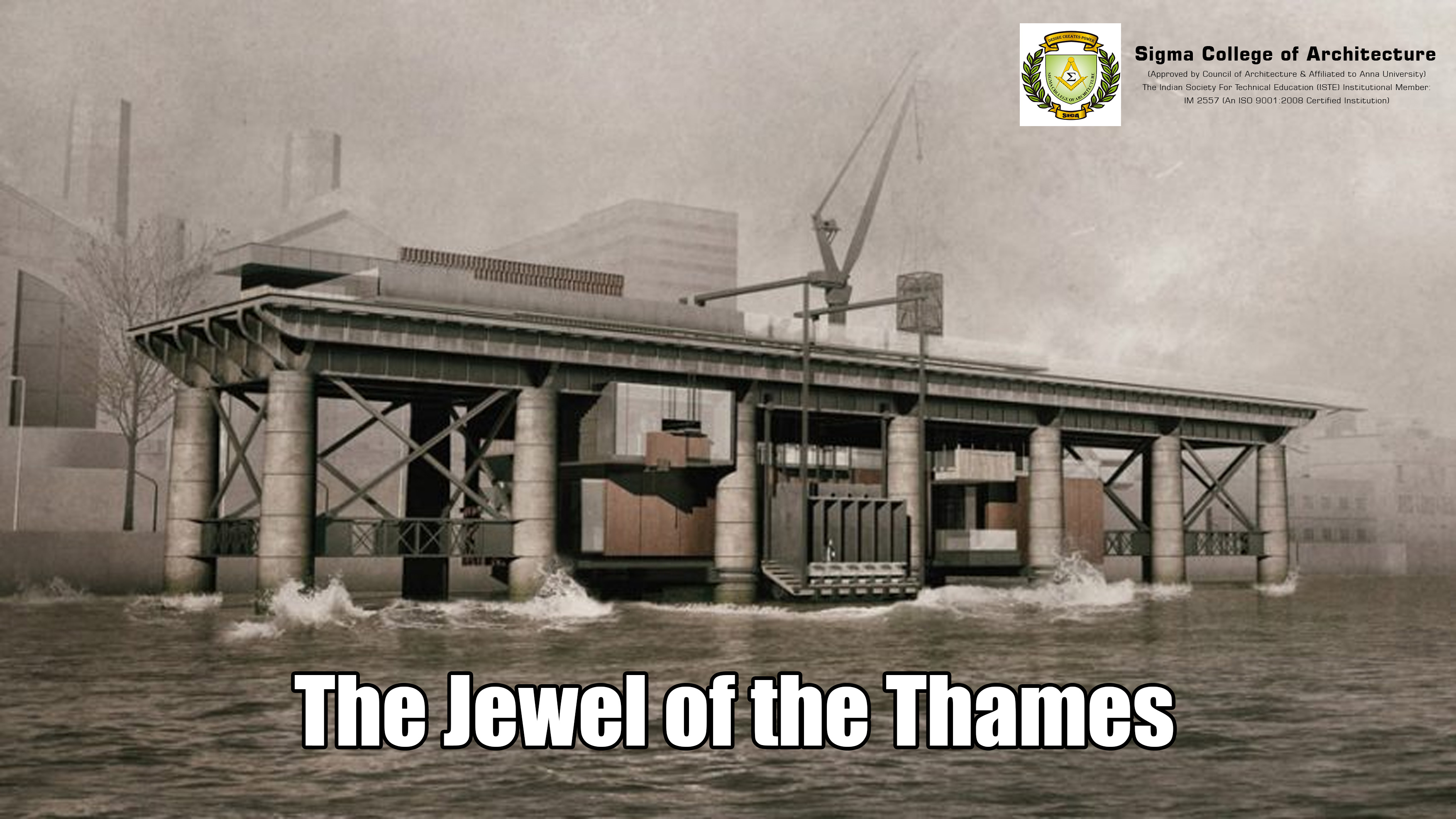 The Jewel of the Thames