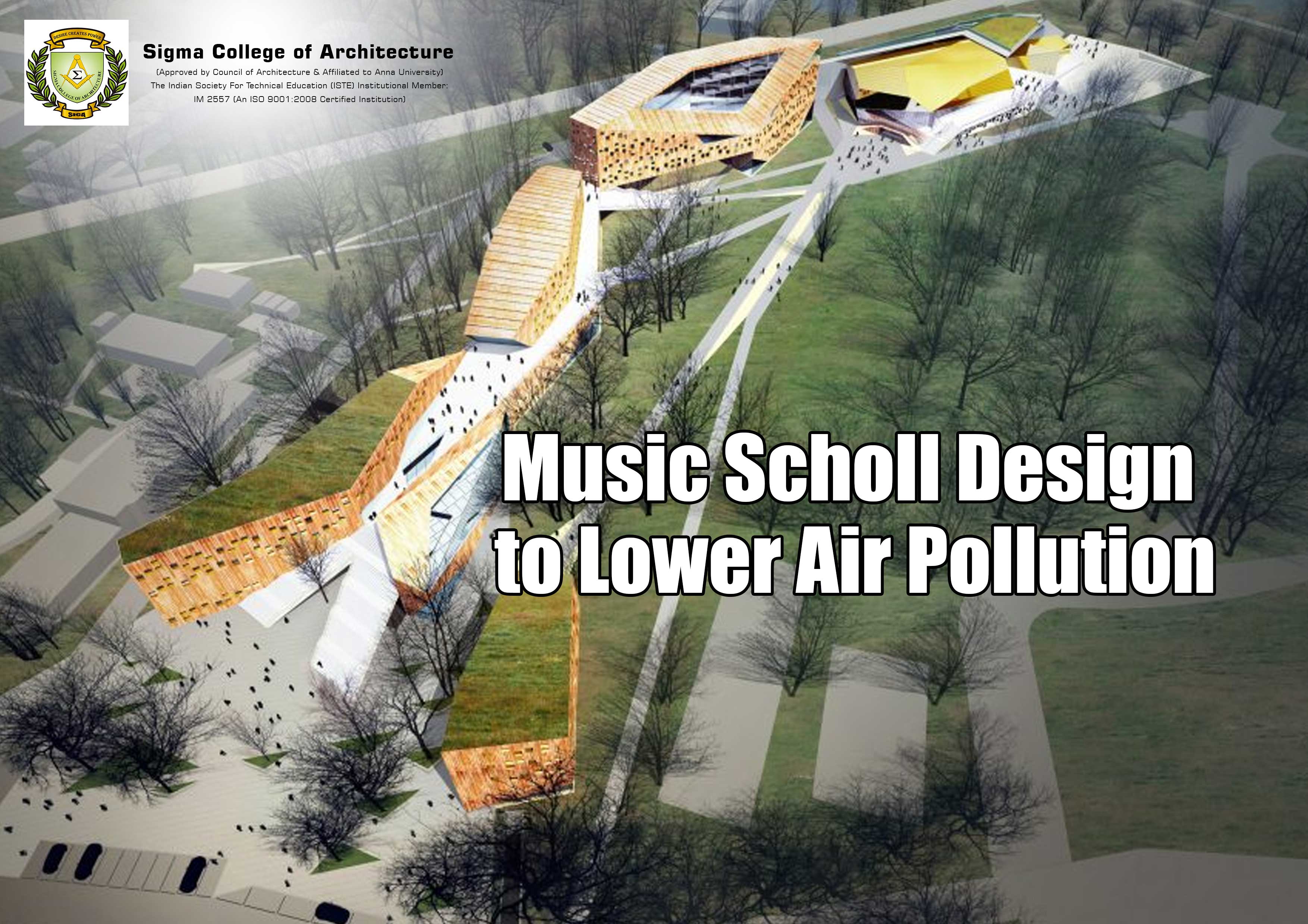 Music School Design to Lower Air Pollution