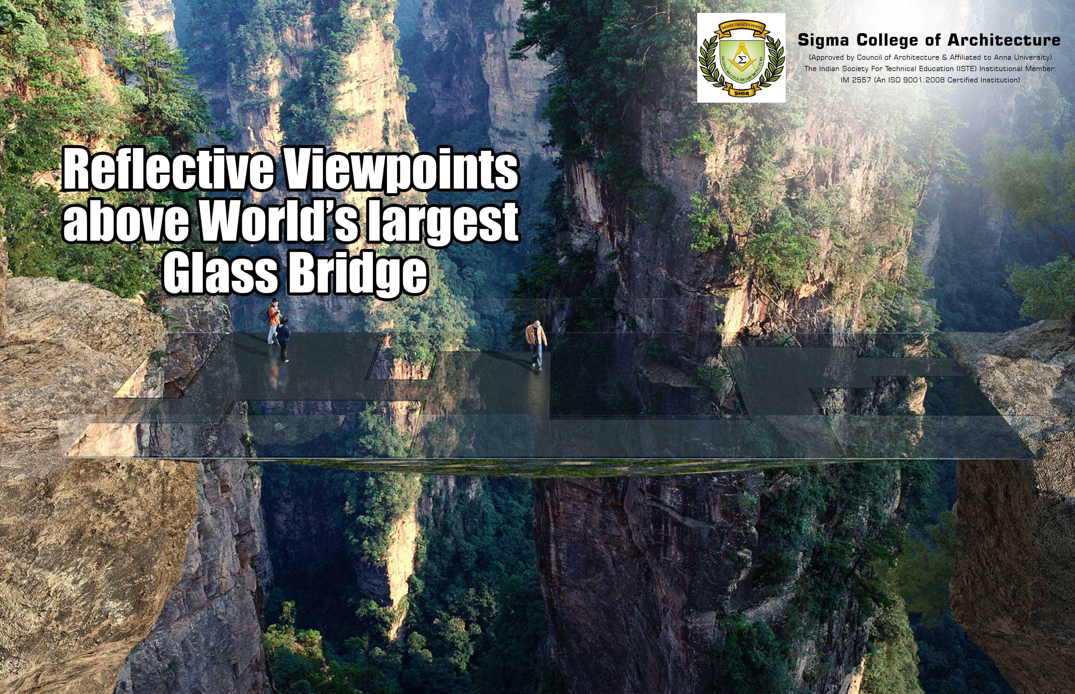 Reflective Viewpoints above World’s largest Glass Bridge