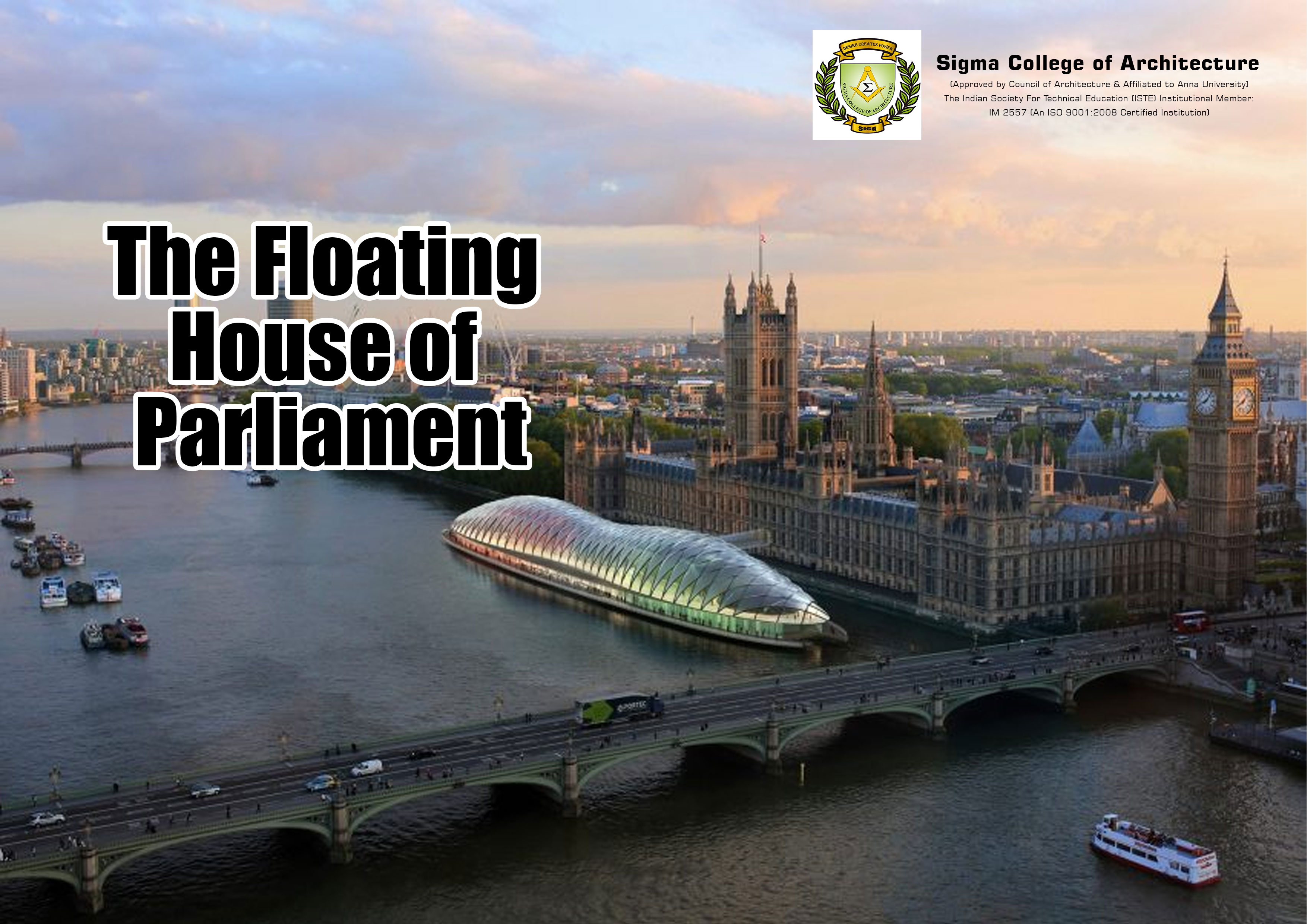 The Floating House of Parliament