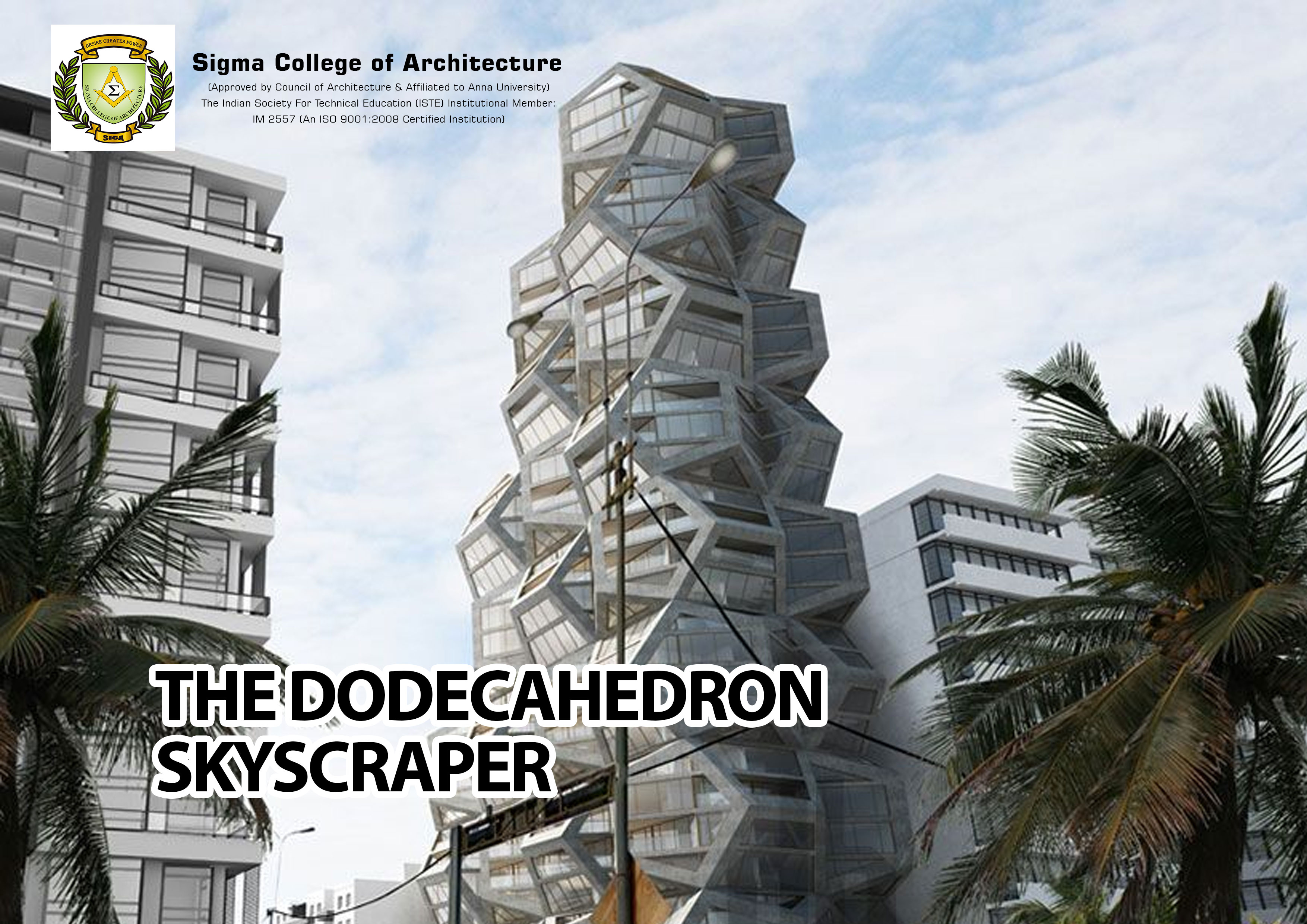 The Dodecahedron Skyscraper