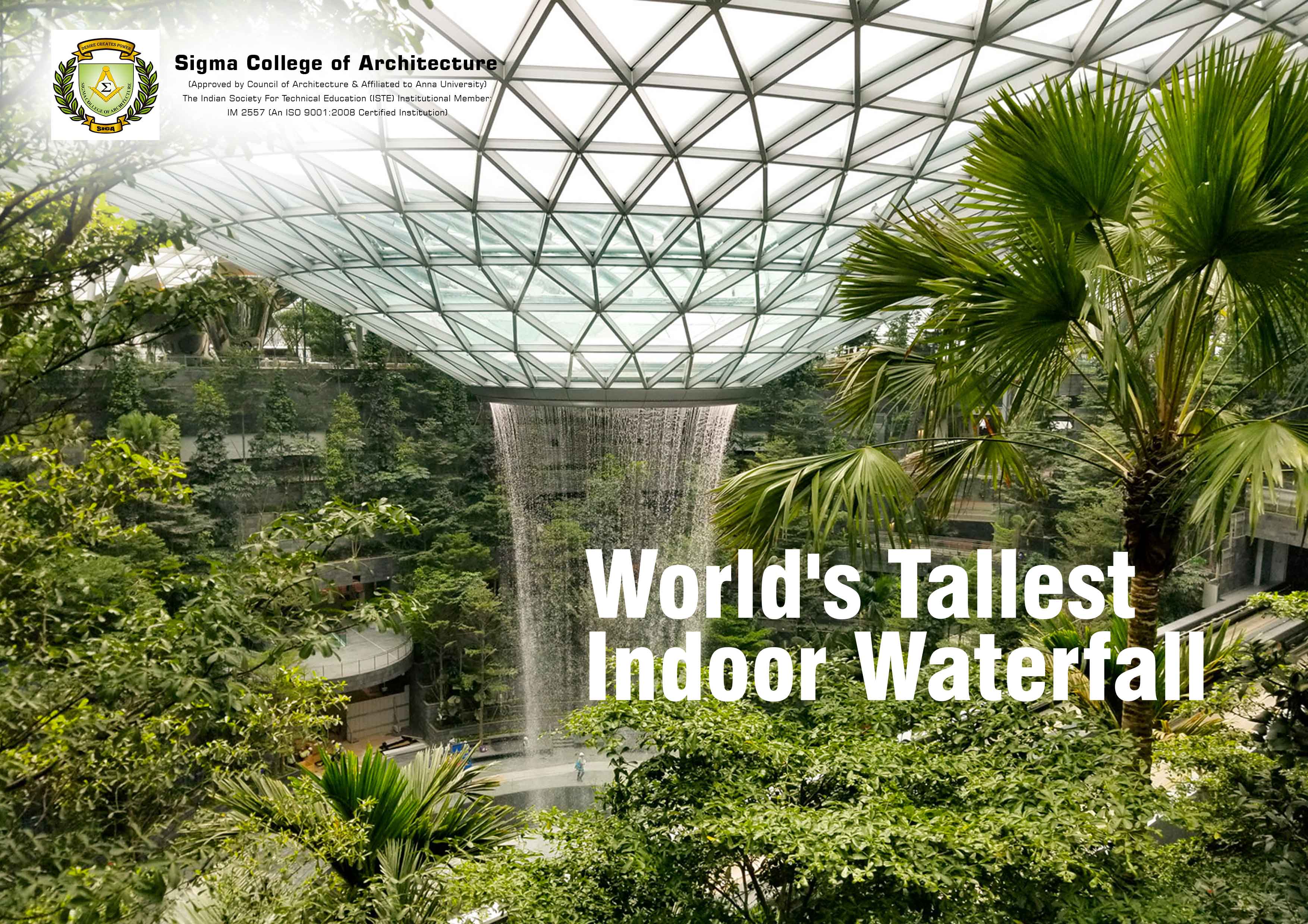 World's Tallest Indoor Waterfall
