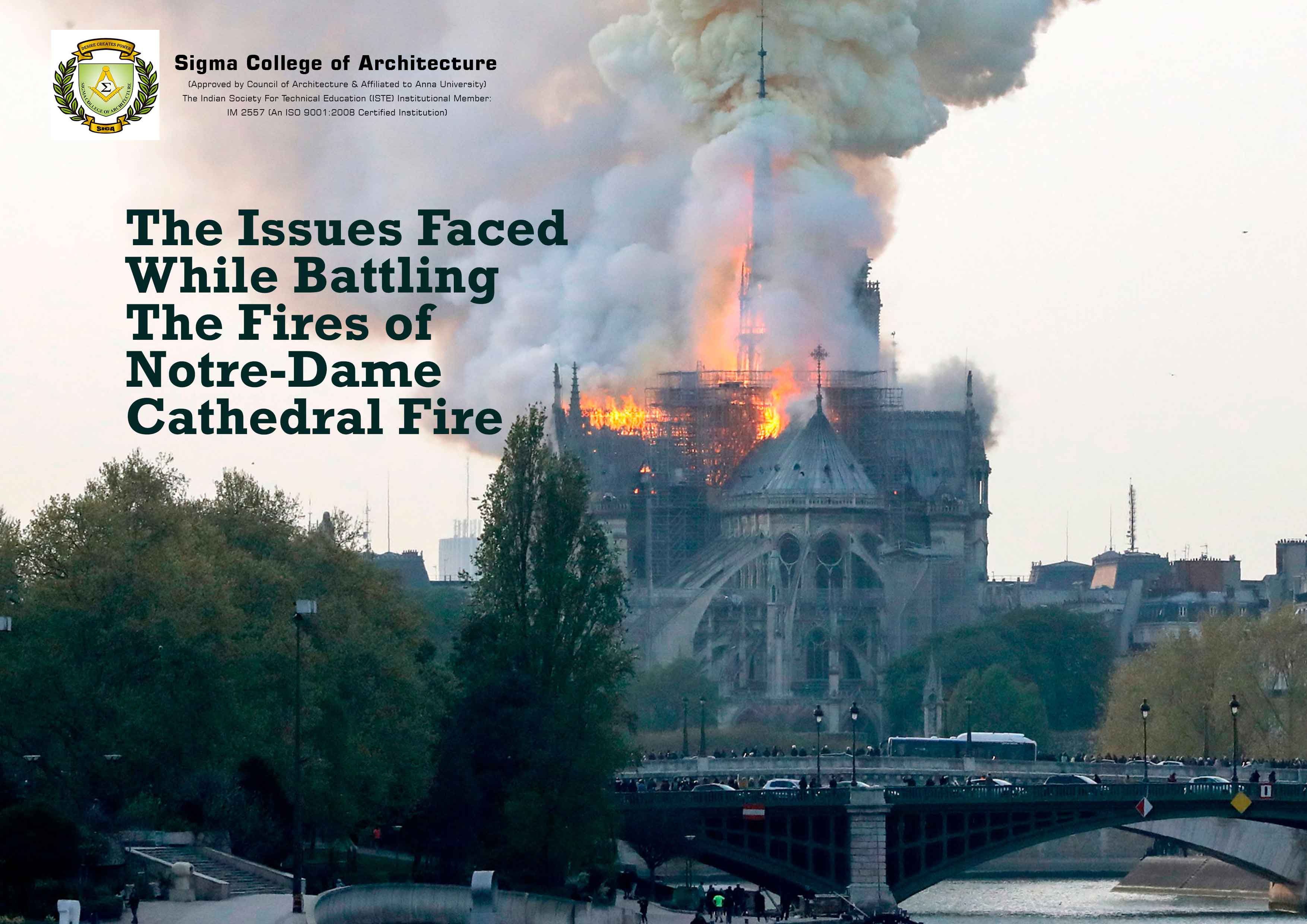 The Issues Faced While Battling The Fires of Notre-Dame Cathedral Fire