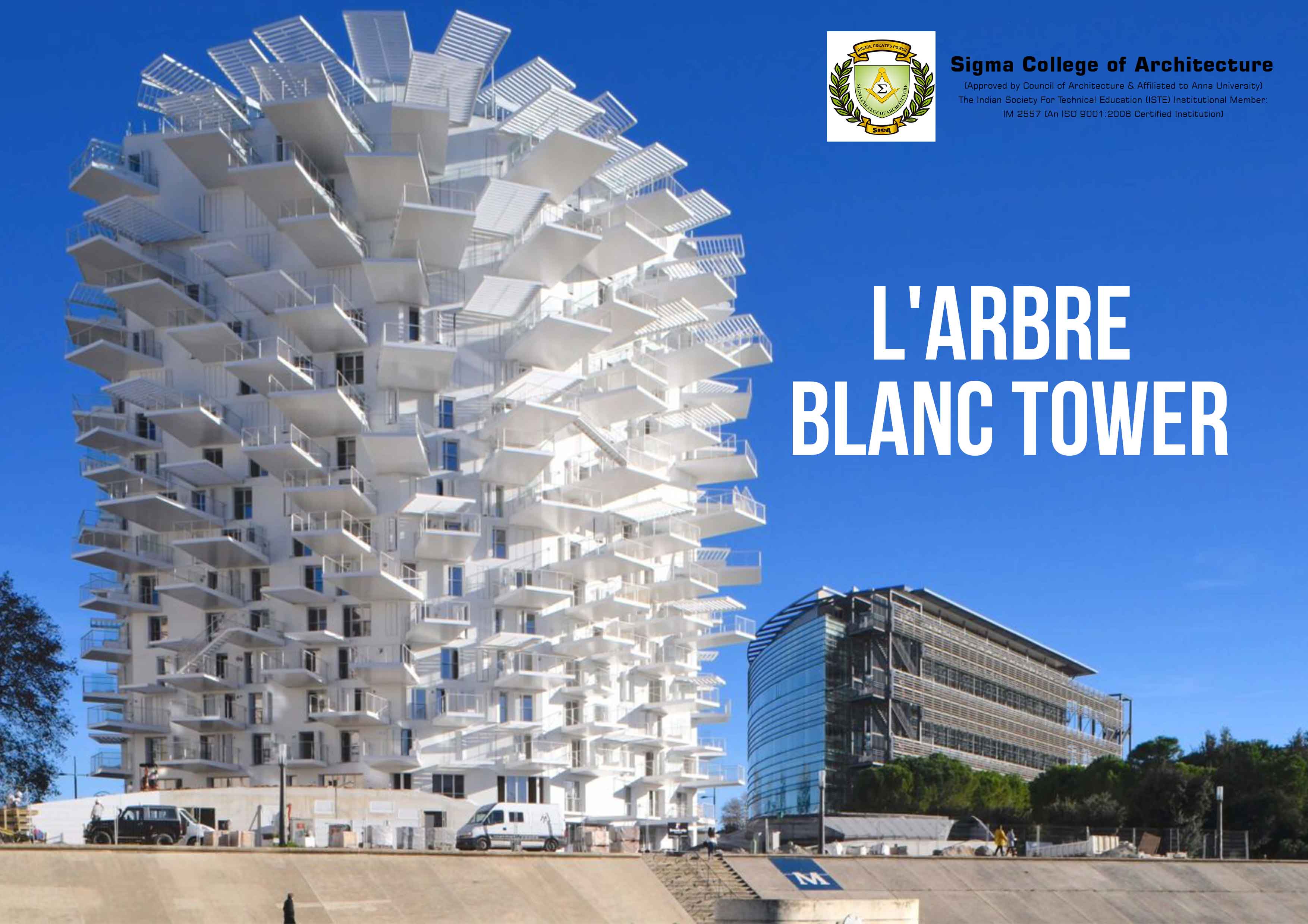 L'Arbre Blanc Tower
