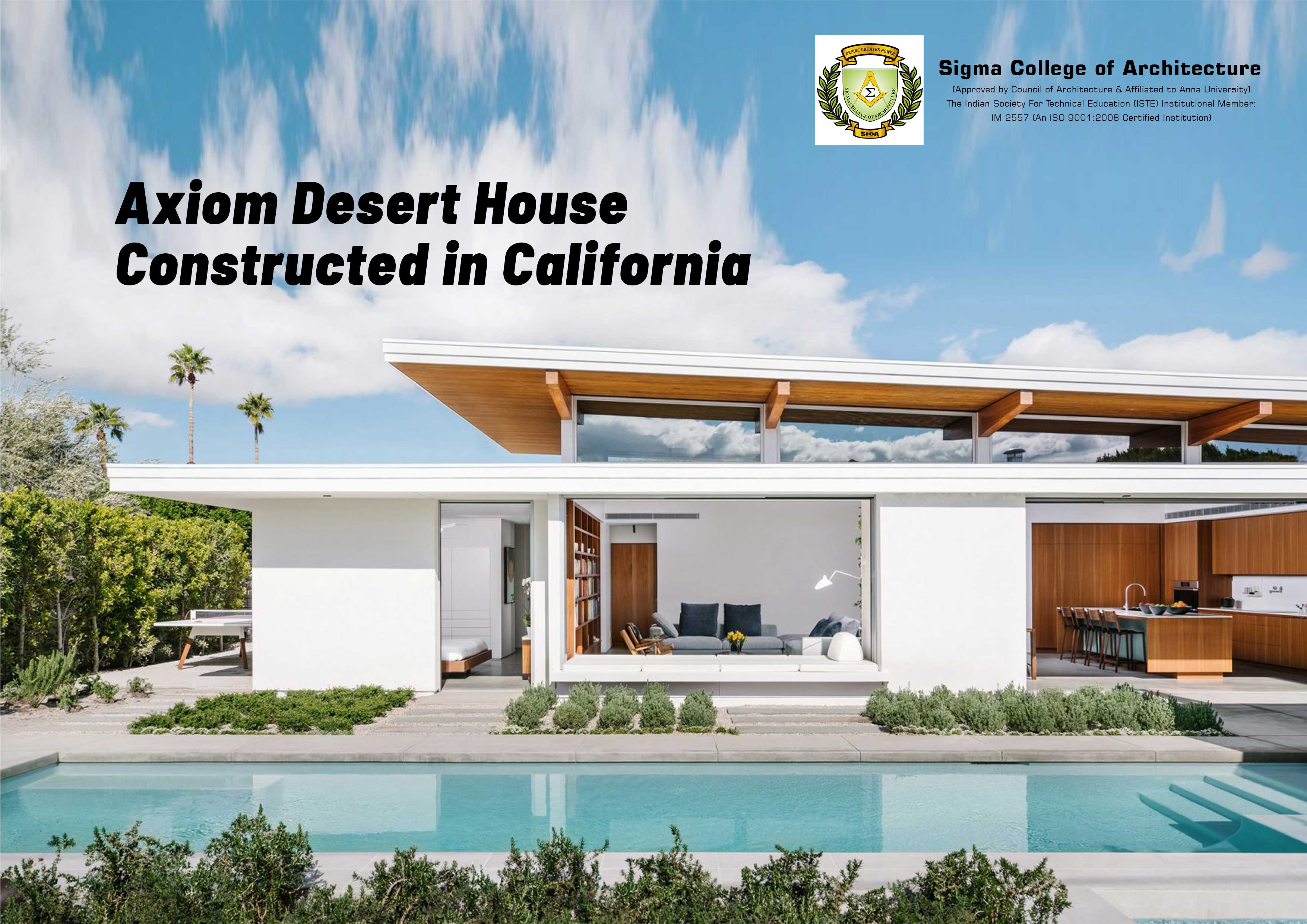 Axiom Desert House Constructed in California