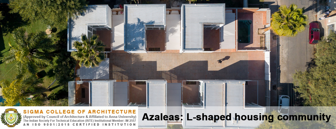 Azaleas: L-shaped housing community