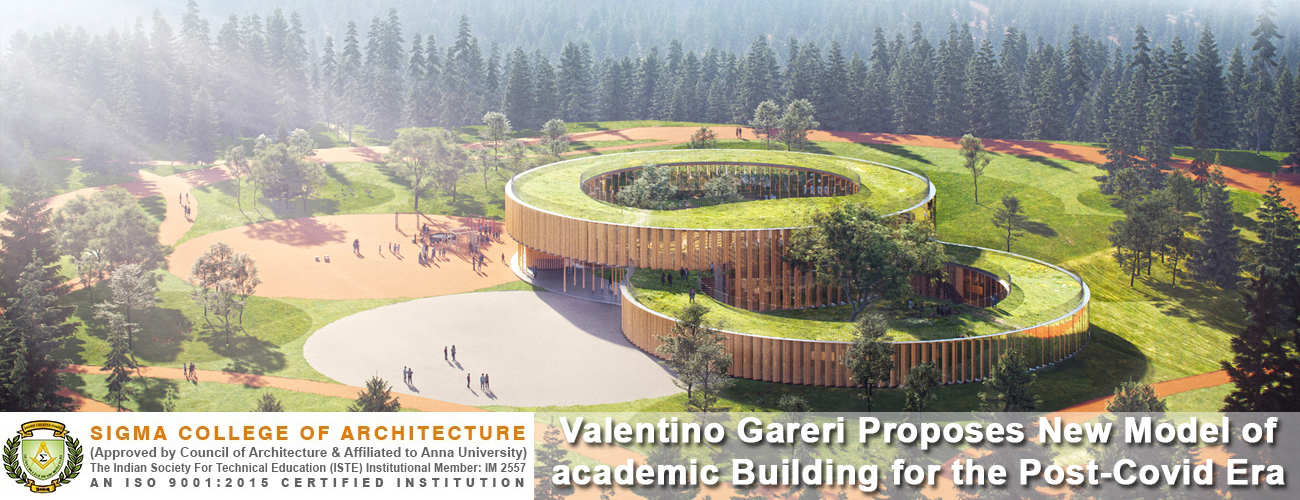 Valentino Gareri Proposes New Model of academic Building for the Post-Covid Era