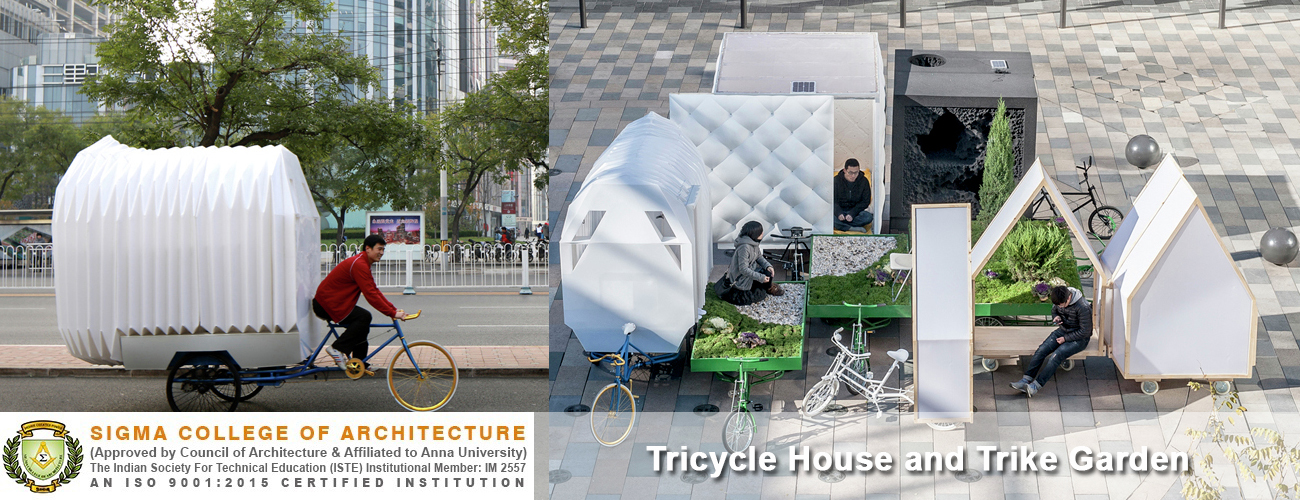 Tricycle House and trike Garden
