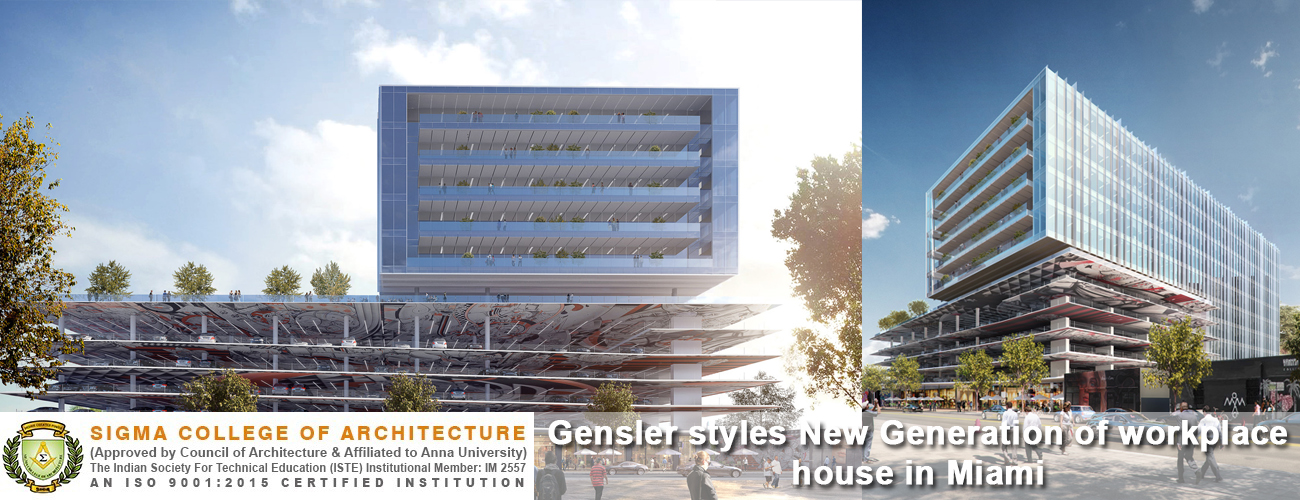 Gensler styles New Generation of workplace house in Miami
