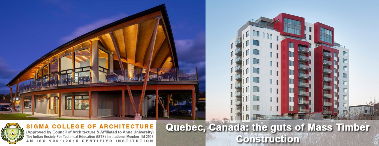Quebec, Canada: the guts of Mass Timber Construction
