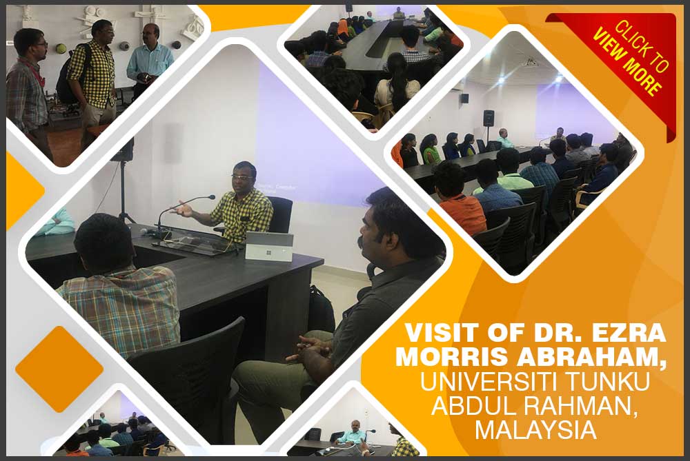 Visit of Dr. Ezra Morris Abraham, Universiti Tunku Abdul Rahman, Malaysia